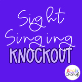 Sight Singing Knockout: Small Group Singing for Middle Sch