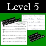 Sight Singing Level 5 (dotted quarter, eighth note, eighth