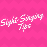 Sight-Singing Tips