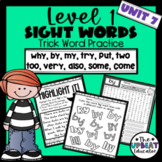 Sight/Trick Word Practice Pack (Level 1, Unit 7)