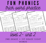 Sight/Trick Word Practice Worksheets- FUN PHONICS Level 2,