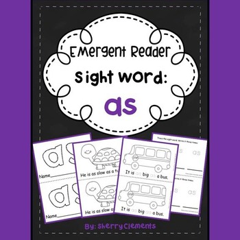 Preview of Sight Word AS | Emergent Readers | FRY Sight Words