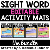 Sight Word Practice Activities Mats Bundle EDITABLE