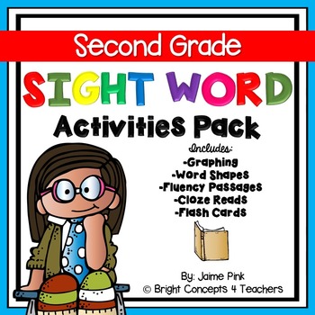 Sight Word Activities Pack- SECOND GRADE by Bright Concepts 4 Teachers