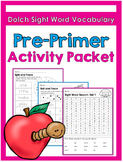 Sight Word Activities: Pre-Primer Packet