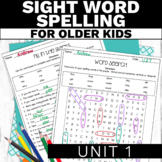 Sight Word Activities for Special Education Sight Word Spelling Practice Unit 1