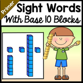 Sight Word Activities with Base 10 Blocks {52 Sight Words!} 