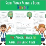 Sight Word Activity Book Bundle| Pre-Primer, Primer, 1st G