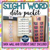 Sight Word Assessment with Data Wall & Student Data Sheet 