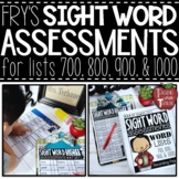 Sight Word Assessments for Fry Sight Word Lists 700-1000