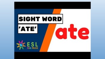 Preview of Sight Word: Ate