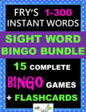 Fry's Instant Words 1-300 BUNDLE - 15 Bingo Games + FLASHCARDS