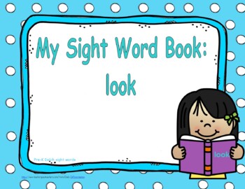 Preview of Sight Word Book and Emergent Reader "look"