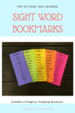 Sight Word Bookmarks: Fry’s first 500 Words and Progress T