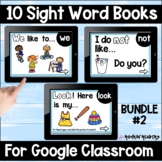 Sight Word Books Google Slides BUNDLE #2