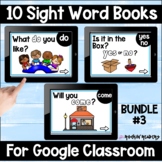 Sight Word Books Google Slides BUNDLE #3