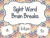 Sight Word Brain Breaks