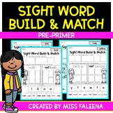 Sight Word Build and Match (Pre-Primer)