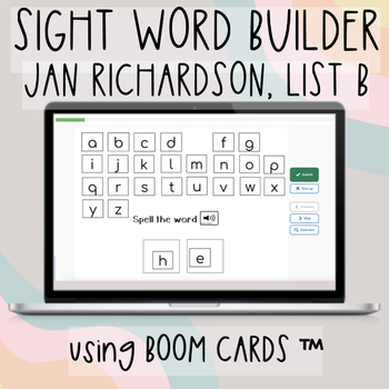 Preview of Sight Word Builder Jan Richardson List B with Boom Cards