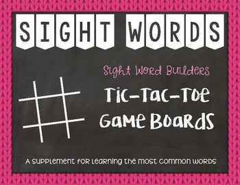 Sight Word Tic Tac Toe Board by Miss Tracy's Shop