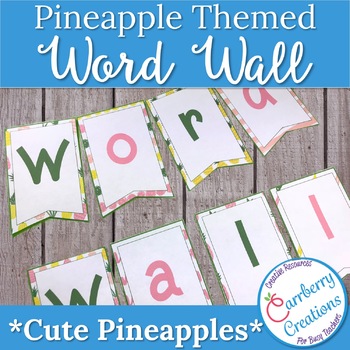 Preview of Sight Word Cards and Word Wall Letters for Pineapple Theme Decor