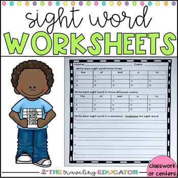 Sight Word Worksheets by The Traveling Educator | TpT