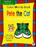 Sight Word Color Words Book: Pete the Cat Rocking in my Sc