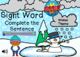 Sight Word~Complete the Sentence (Winter Theme) Boom Cards