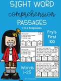 Sight Word Comprehension Passages Fry's First 100 (1-25)