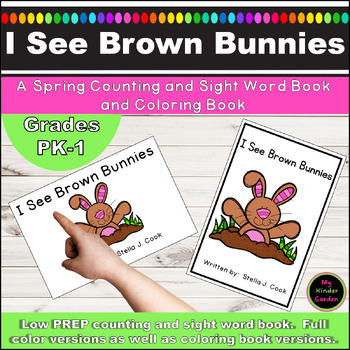 Preview of Sight Word & Counting Decodable Spring Book & Coloring Book I See Brown Bunnies