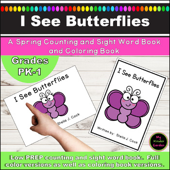 Preview of Sight Word & Counting Decodable Spring Book & Coloring Book I See Butterflies
