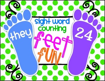 Preview of Sight Word and Counting Feet Fun
