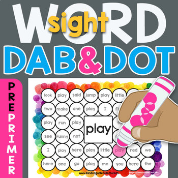 Preview of Sight Word Dab n' Dot Sheets: Dolch 220 PrePrimer