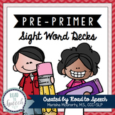Sight Word Decks {Pre-Primer}
