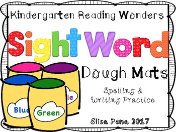 Preview of Sight Word Dough Mats (Kindergarten Reading Wonders)