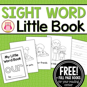 Sight Word Emergent Reader Freebie for the Sight Word Our | TPT