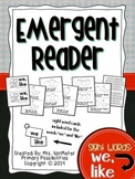 Sight Word Emergent Reader (we, like)