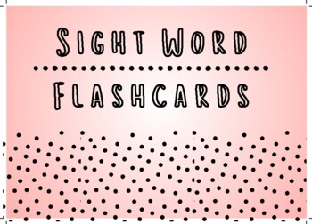 Preview of Sight Word Flashcards