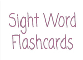 Sight Word Flashcards