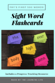 Sight Word Flashcards: Fry’s first 500 Words and Progress 