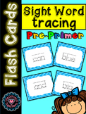Sight Word Flashcards: Pre-Primer {tracing}