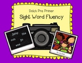 Word Fluency: Dolch Pre Primer Sight Words