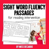 Sight Word Fluency Passages For Reading Intervention and D
