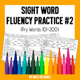 Sight Word Fluency Practice 2: Fry Words 101-200