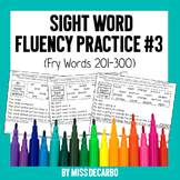 Sight Word Fluency Practice 3 (Fry Words 201-300)