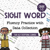 Sight Word Fluency Practice with Data Collection