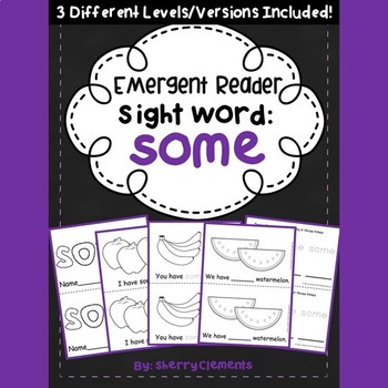 Preview of Sight Word SOME | Emergent Readers | FRY Sight Words | Fruit
