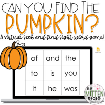 Preview of Sight Word Game on Google Slides: Can You Find the Pumpkin?