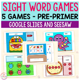 Sight Word Games | 5 Activities - Pre-Primer | Google Slid