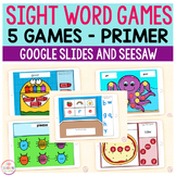Sight Word Games | 5 Activities - Primer | Google Slides a